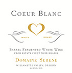 安詳圣心干白葡萄酒(Domaine Serene Coeur Blanc, Willamette Valley, USA)