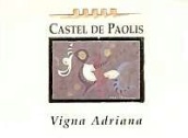 保利斯酒莊維格納阿德里亞納白葡萄酒(Castel de Paolis Vigna Adriana, Lazio, Italy)