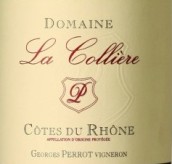 拉歌利爾酒莊羅訥河谷丘紅葡萄酒(Domaine La Colliere, Cotes du Rhone, France)