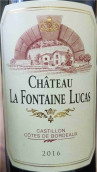 Chateau Lucas La Fontaine Lucas, Cotes de Bordeaux Castillon, France