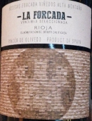 福卡達(dá)紅葡萄酒(Bodegas Forcada La Forcada, Rioja, Spain)