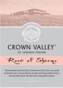 冠谷酒庄西拉桃红葡萄酒(Crown Valley Winery Rose of Shiraz, Missouri, USA)