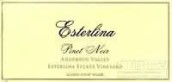 Esterlina Vineyards Esterlina Estate Vineyard Pinot Noir, Anderson Valley, USA