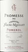 芙蘭梅耶酒莊允諾紅葡萄酒(Promesse du Chateau Franc-Maillet, Pomerol, France)