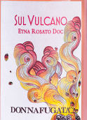 多娜佳塔酒莊火山之上桃紅葡萄酒(Donnafugata Sul Vulcano Etna Rosato, Sicily, Italy)