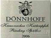 杜荷夫科罗纳澈克罗弗雷司令迟摘白葡萄酒(Weingut Donnhoff Kreuznacher Krotenpfuhl Riesling Spatlese, Nahe, Germany)