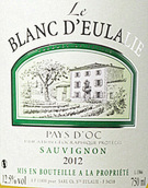 圣尤拉莉亞酒莊尤拉莉系列干白葡萄酒(Chateau Sainte Eulalie Le Blanc D'Eulalie, Languedoc-Roussillon, France)