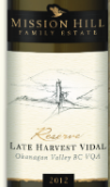 傳教山珍藏遲摘威代爾甜白葡萄酒(Mission Hill Family Estate Late Harvest Vidal, Okanagan Valley, Canada)