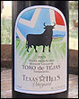 德克薩斯山托羅干紅葡萄酒(Texas Hills Vineyard Toro de Tejas, Texas High Plains, USA)