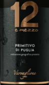 瓦瓦格利奧內(nèi)酒莊12伊梅佐普里米蒂沃紅葡萄酒(Varvaglione 12 e Mezzo Primitivo, Puglia, Italy)