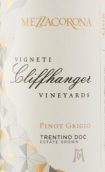 梅佐考羅那酒莊特倫蒂諾克里寒各園灰皮諾白葡萄酒(Mezzacorona Trentino Pinot Grigio Cliffhanger Vineyards, Trentino-Alto Adige, Italy)
