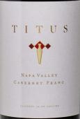 泰特斯酒莊品麗珠紅葡萄酒(Titus Vineyards Cabernet Franc, Napa Valley, USA)