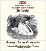 約瑟夫斯旺孤獨紅木園仙粉黛干紅葡萄酒(Joseph Swan Vineyards Lone Redwood Ranch Zinfandel, Russian River Valley, USA)