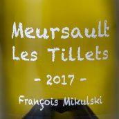 米庫斯基酒莊泰勒（默爾索村）白葡萄酒(Domaine Francois Mikulski Les Tillets, Meursault, France)