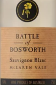 博斯沃思酒莊長(zhǎng)相思白葡萄酒(Battle of Bosworth Sauvignon Blanc, McLaren Vale, Australia)