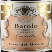 特瑞酒莊卡斯泰羅巴羅洛珍藏紅葡萄酒(Terre del Barolo Barolo Castello Riserva DOCG, Piedmont, Italy)