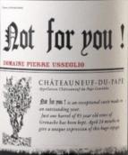 比斯麗菲酒莊非君教皇新堡紅葡萄酒(Domaine Pierre Usseglio & Fils Not for You, Chateauneuf-du-Pape, France)