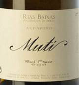 勞爾·佩雷斯酒莊穆蒂阿爾巴利諾紅葡萄酒(Raul Perez Muti Albarino, Rias Baixas, Spain)
