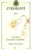 利拉拉卡斯格蘭德科里納特釀干白葡萄酒(Lyrarakis Cuvee Grande Colline, Crete, Greece)