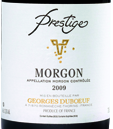 杜寶夫酒莊精品墨貢紅葡萄酒(Georges Duboeuf  Prestige Morgon, Beaujolais, France)