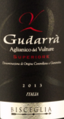 比谢利亚酒庄古达拉艾格尼科超级红葡萄酒(Bisceglia Gudarra Aglianico del Vulture Superiore DOCG, Basilicata, Italy)