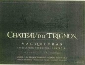 奎特家族特里尼翁酒莊紅葡萄酒(Famille Quiot Chateau du Trignon Vacqueyras, Rhone, France)