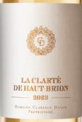 克蘭特侯伯王白葡萄酒(La Clarte de Haut-Brion Blanc, Pessac-Leognan, France)