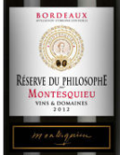 孟德斯鳩先哲珍藏紅葡萄酒(Montesquieu Rerserves Du Philosophe, Bordeaux, France)