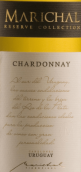 馬里夏酒莊精選珍藏霞多麗白葡萄酒(Marichal Reserve Collection Chardonnay, Canelones, Uruguay)