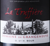 歌嵐酒莊松露特釀紅葡萄酒(Domaine de Grangeneuve Cuvee de la Truffiere, Coteaux de Tricastin, France)