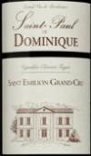 圣保羅多米尼克紅葡萄酒(Saint-Paul de Dominique, Saint-Emilion Grand Cru, France)