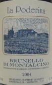 拉波德里納酒莊布魯奈羅紅葡萄酒(La Poderina Brunello di Montalcino DOCG, Tuscany, Italy)