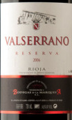 馬爾克斯酒莊瓦爾塞拉諾珍藏紅葡萄酒(Marquesa Valserrano Reserva, Rioja DOCa, Spain)