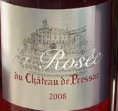 比薩酒莊桃紅葡萄酒(La Rosee du Chatrau de Pressac, Bordeaux, France)