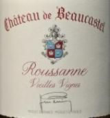 博卡斯特古堡老藤瑚珊白葡萄酒(Chateau de Beaucastel Roussanne Vieilles Vignes, Chateauneuf du Pape, France)