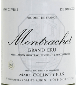 馬克·柯林父子（蒙哈榭特級園）白葡萄酒(Domaine Marc Colin et Fils, Montrachet Grand Cru, France)