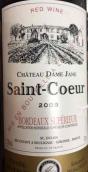 珍妮女爵酒莊圣庫爾紅葡萄酒(Chateau Dame Jane Saint-Coeur, Bordeaux Superieur, France)