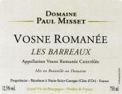 米塞舍隆酒莊百瑞（沃恩-羅曼尼村）紅葡萄酒(Domaine Misset-Cheron Vosne-Romanee Les Barreaux, Cote de Nuits, France)