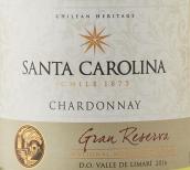 圣卡羅酒莊特級珍藏霞多麗白葡萄酒(Santa Carolina Gran Reserva Chardonnay, Limari valley, Chile)