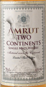 阿慕兩大洲限量第三版單一麥芽威士忌(Amrut Two Continents Limited Third Edition Single Malt Whisky, Bangalore, India)