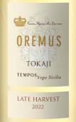 奧廉穆斯晚收甜白葡萄酒(Oremus Late Harvest Tokaji, Tokaj, Hungary)
