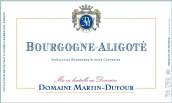 馬丁·迪富爾酒莊勃艮第阿里高特白葡萄酒(Domaine Martin Dufour Bourgogne Aligote, Burgundy, France)