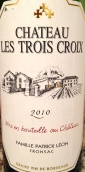 三十字堡酒莊干紅葡萄酒(Chateau Les Trois Croix, Fronsac, France)