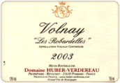 于貝-弗德羅酒莊羅巴德（沃爾奈一級(jí)園）紅葡萄酒(Domaine Huber-Verdereau Les Robardelles, Volnay 1er Cru, France)