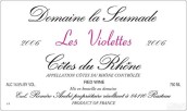 蘇梅德酒莊薇歐萊特紅葡萄酒(Domaine la Soumade Les Violettes, Cotes du Rhone, France)