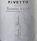 利維托酒莊利拉諾女高音巴貝拉紅葡萄酒(Rivetto Lirano Soprano Barbera d'Alba DOC, Piedmont, Italy)