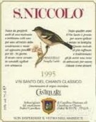 凱盛泰利酒莊圣尼科洛經(jīng)典基安蒂圣酒(Castellare di Castellina S. Niccolo Vin Santo del Chianti Classico, Tuscany, Italy)