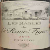 飛卓玫瑰酒莊副牌紅葡萄酒(Les Sables de La Rose Figeac, Pomerol, France)