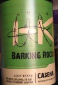 吠石卡森娜赤霞珠干紅葡萄酒(Barking Rocks Casena Cabernet Sauvignon, Texas, USA)