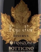 弗蘭佐尼金箔珍藏紅葡萄酒(Franzoni La Foja d'Or Riserva Botticino, Lombardy, Italy)